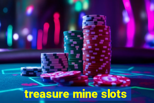 treasure mine slots