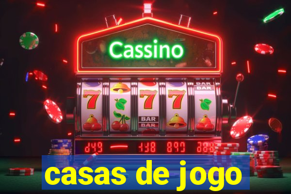 casas de jogo