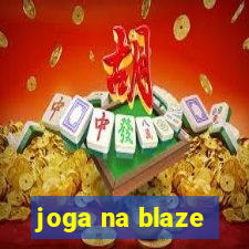 joga na blaze