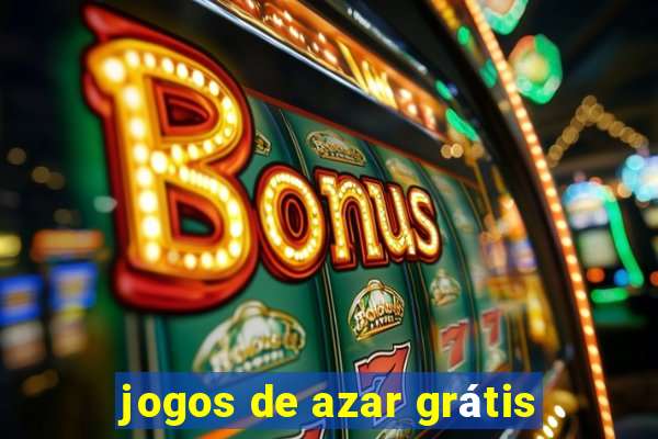 jogos de azar grátis