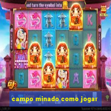 campo minado como jogar