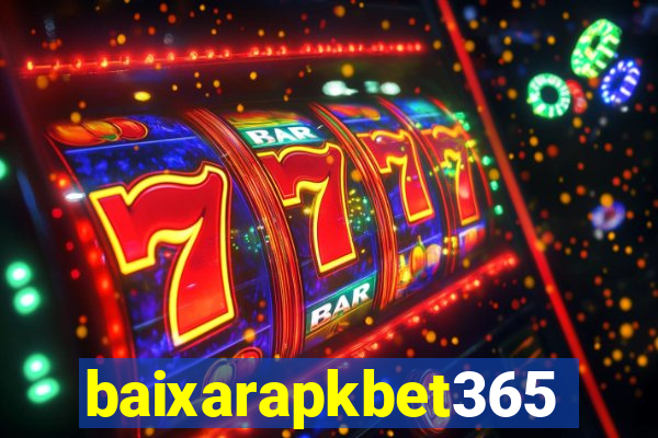 baixarapkbet365