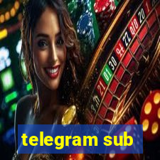 telegram sub