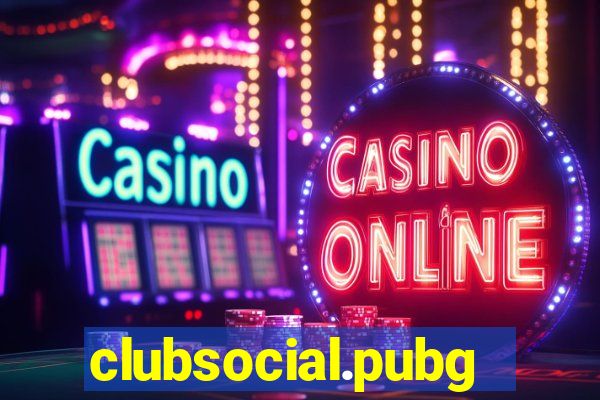 clubsocial.pubgslots