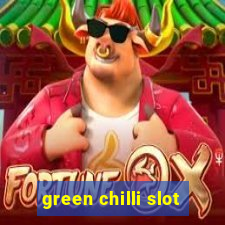 green chilli slot