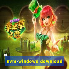 nvm-windows download