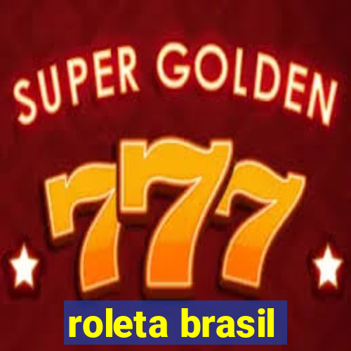 roleta brasil