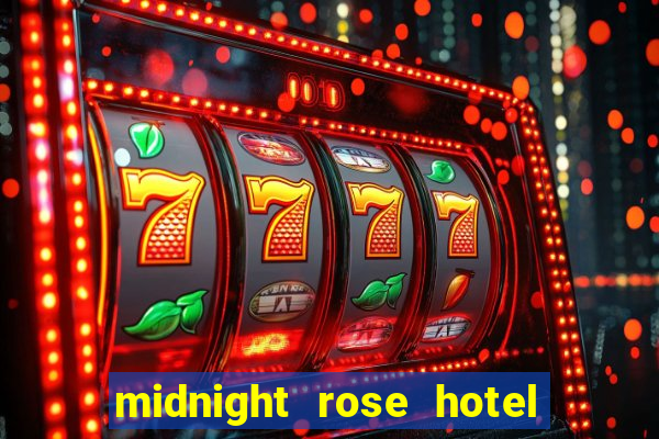 midnight rose hotel & casino