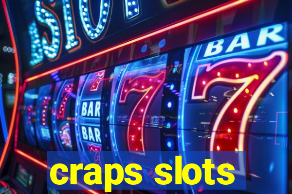 craps slots