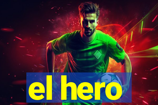 el hero