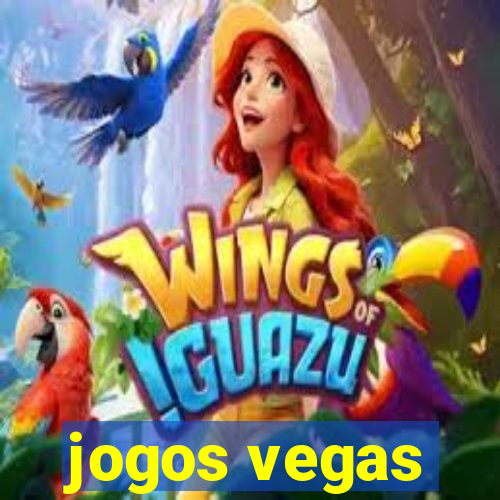 jogos vegas