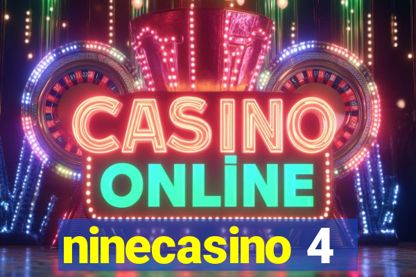 ninecasino 4