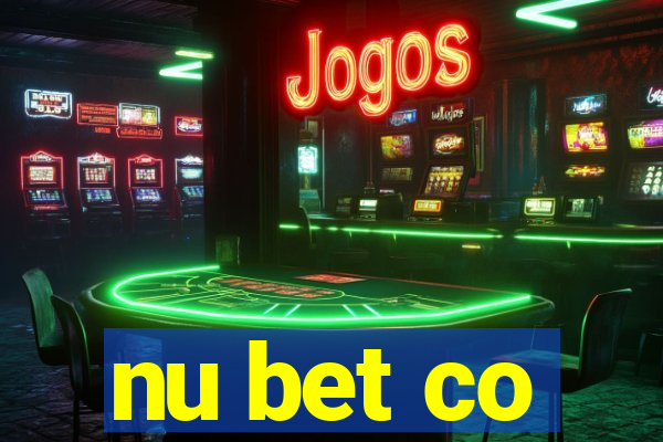 nu bet co