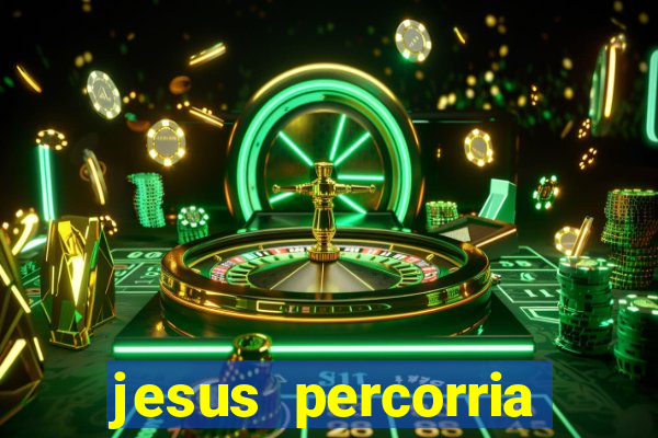 jesus percorria todas as cidades caminho neocatecumenal