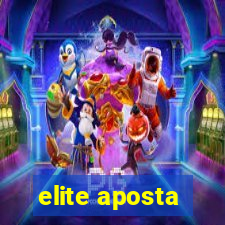 elite aposta