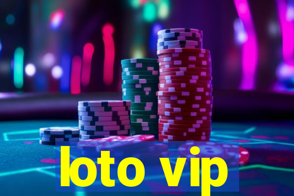 loto vip