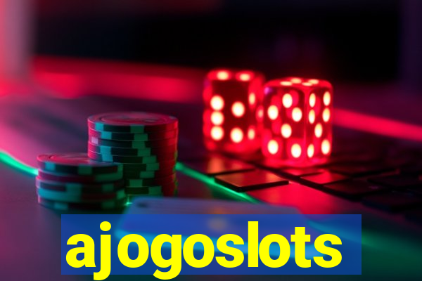 ajogoslots