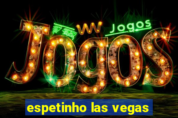 espetinho las vegas