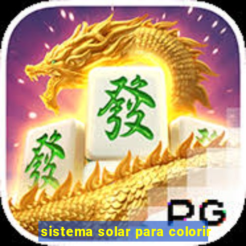 sistema solar para colorir