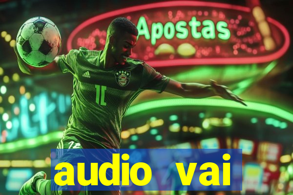 audio vai corinthians whatsapp