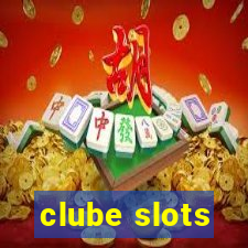 clube slots