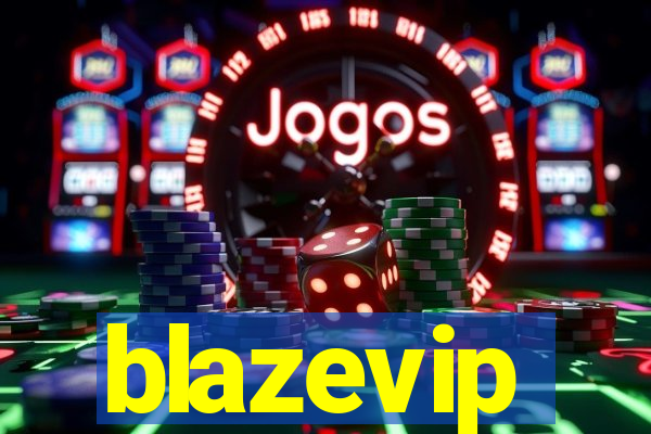 blazevip