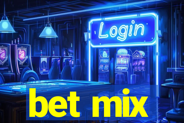 bet mix