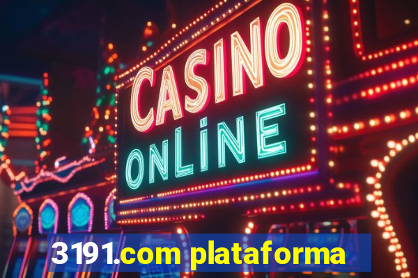 3191.com plataforma