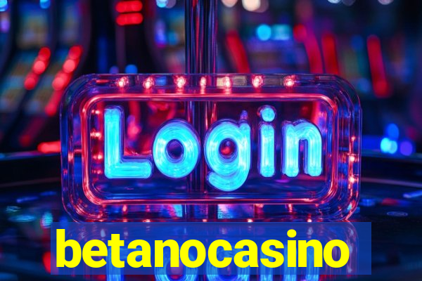 betanocasino