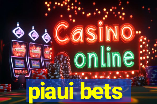 piaui bets