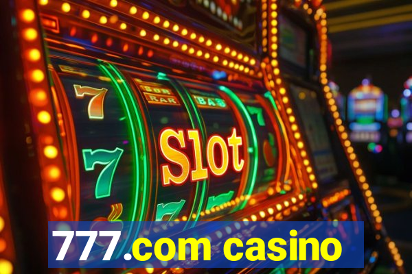 777.com casino