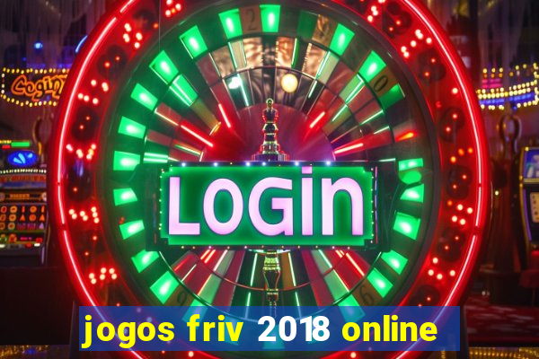 jogos friv 2018 online