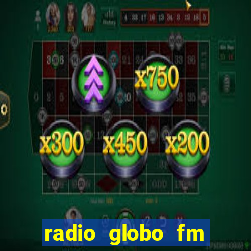 radio globo fm 90.1 salvador bahia