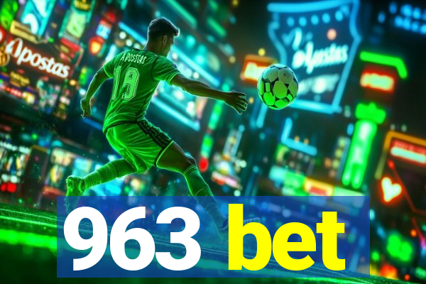 963 bet