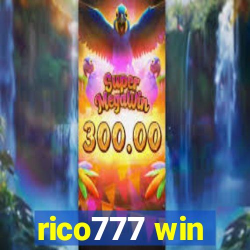 rico777 win