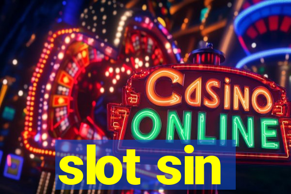 slot sin