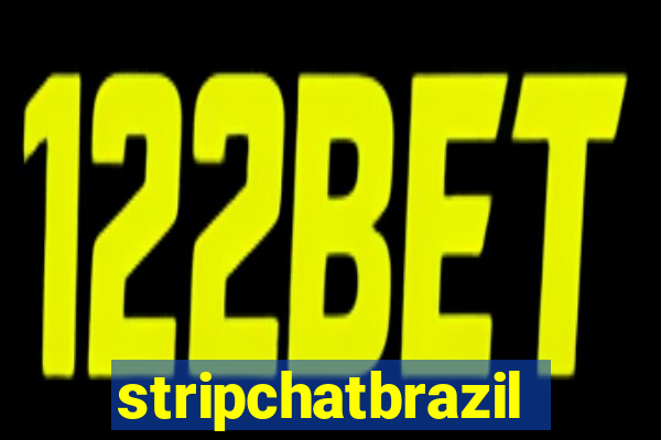 stripchatbrazil