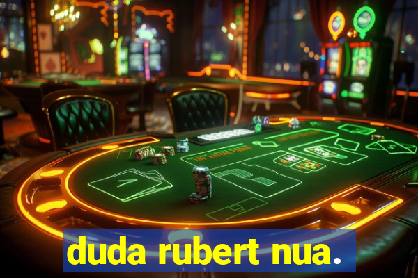 duda rubert nua.