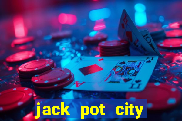 jack pot city online casino