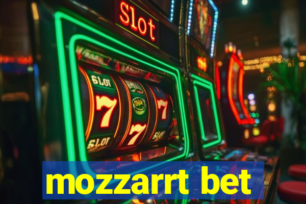 mozzarrt bet