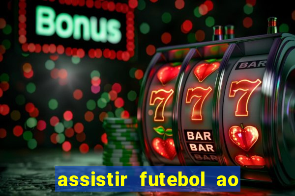 assistir futebol ao vivo rmc