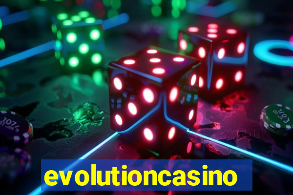 evolutioncasino