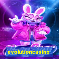 evolutioncasino