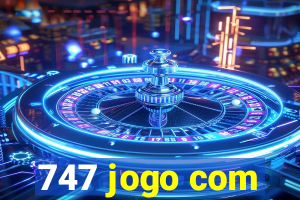 747 jogo com