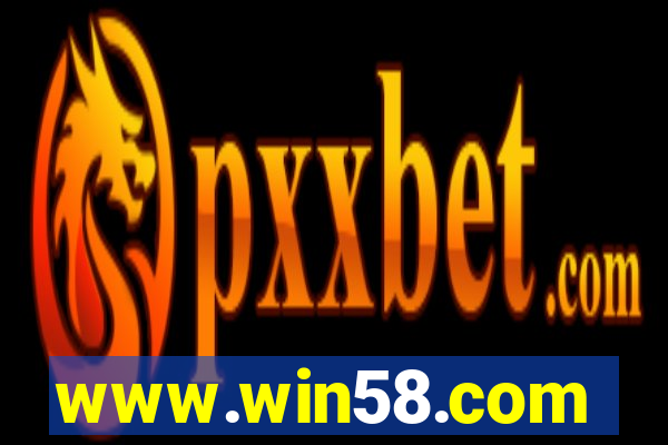 www.win58.com