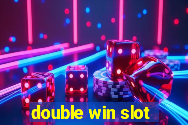 double win slot