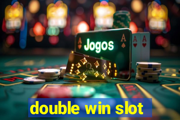 double win slot