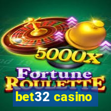 bet32 casino