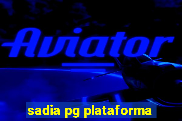 sadia pg plataforma