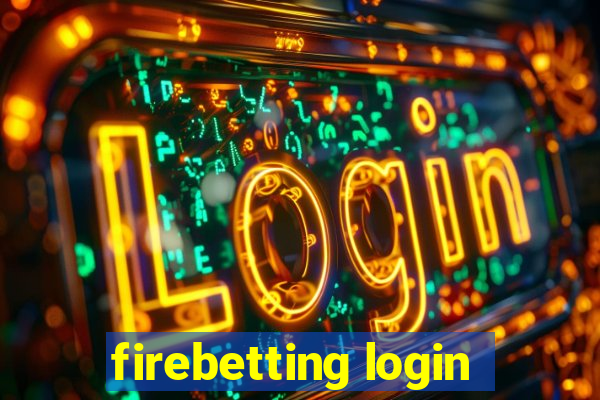 firebetting login